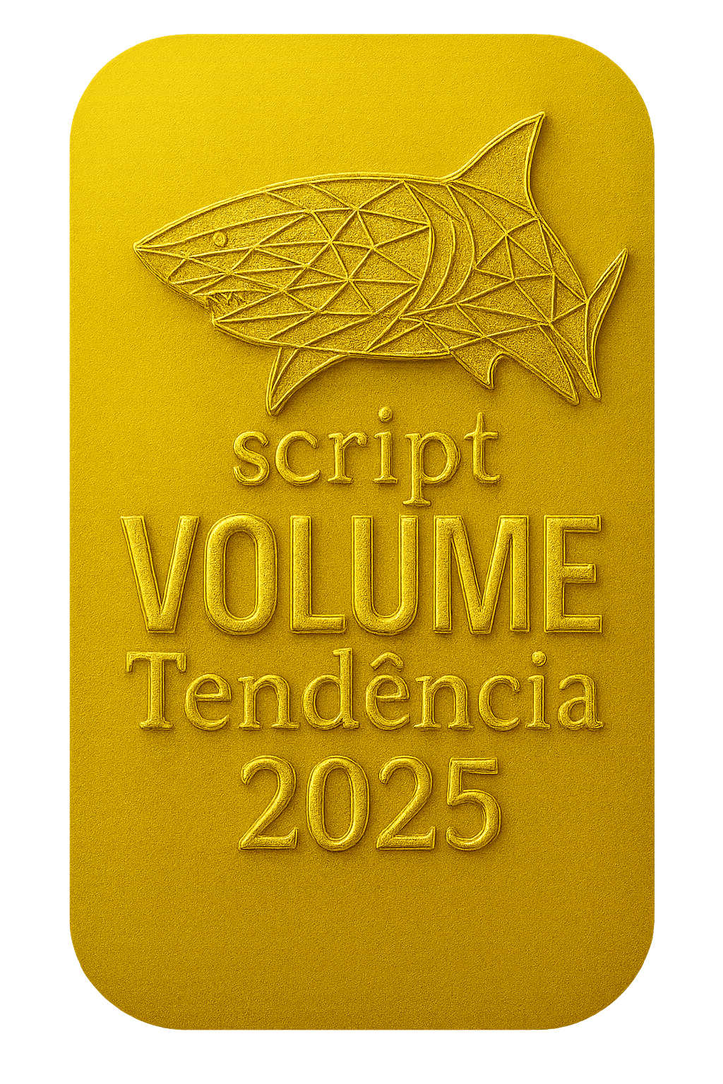 Script Volume Tendencia 2025 